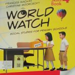 World Watch Social Studies Skill Book 4  (Grade - 4 Social Studies)