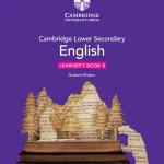 Cambridge Lower Secondary English: Book 8 for Learners