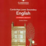 CAMBRIDGE LOWER SECONDARY ENGLISH LEARNER’S BOOK-9 DIGITAL ACCESS