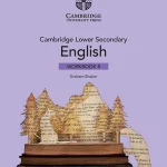 Cambridge Lower Secondary English Workbook 8 with Digital Access (1 Year)