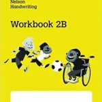 Primary 3 Nelson Handwriting Workbook 2B