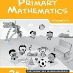 Oxford New Syllabus Primary Mathematics Workbook 2A - 2nd Edition (NOC Approved SRM)