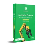 Cambridge IGCSE Computer Science (Reference Book) sara lawrey