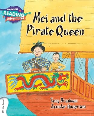 Cambridge Reading Adventures Band-Orange :" Mie And Pirate Queen