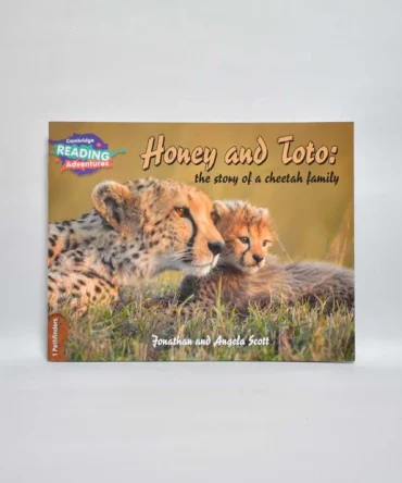 Cambridge Reading Adventures :" Honey And Toto:The Story Of A Cheetah Family