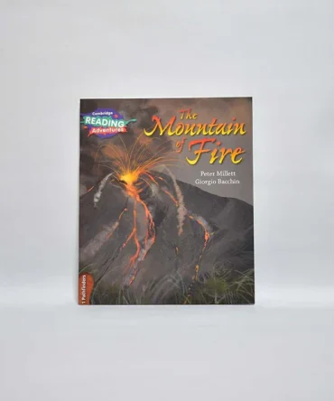 Cambridge Reading Adventures :The Mountain On Fire