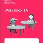 Nelson Handwriting Workbook (1A) - New Edition