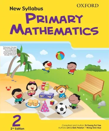 Oxford New Syllabus Primary Mathematics Book 2 - 2nd Edition (NOC Approved Textbook)